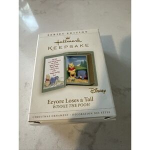 Hallmark Keepsake - Winnie‎ The Pooh Eeyore Loses a Tail - Disney ornament 2006